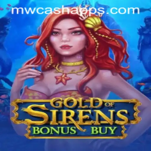 Explore the Thrilling World of GoldofSirensBonusBuy at MWcash Casino