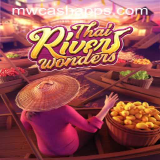 Unlock the Adventure: Dive into the Exciting World of ThaiRiverWonders at MWcash Casino