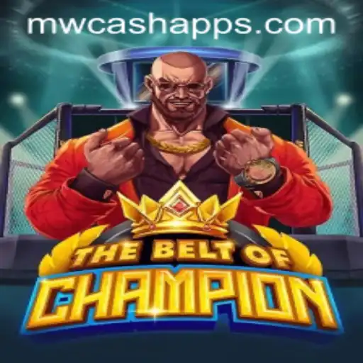 TheBeltOfChampion: A New Adventure in MWcash Casino